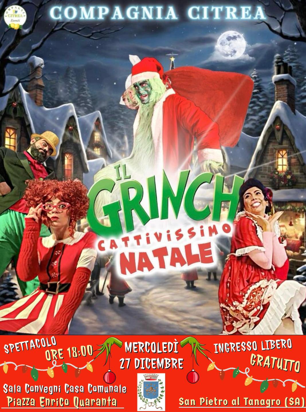 Spettacolo de "Il Grinch. Cattivissimo Natale"